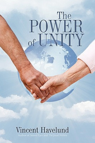 Carte Power of Unity Havelund Vincent Havelund