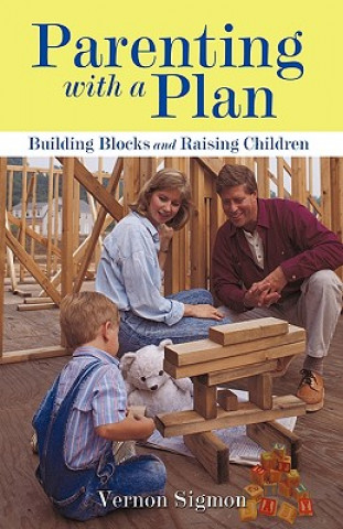 Carte Parenting with a Plan Vernon Sigmon