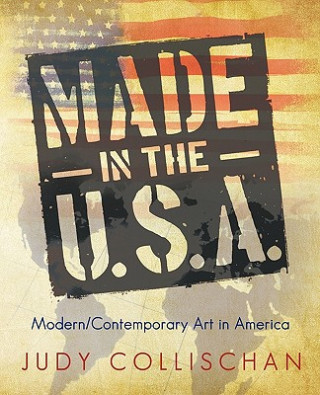 Knjiga Made in the U.S.A. Judy Collischan