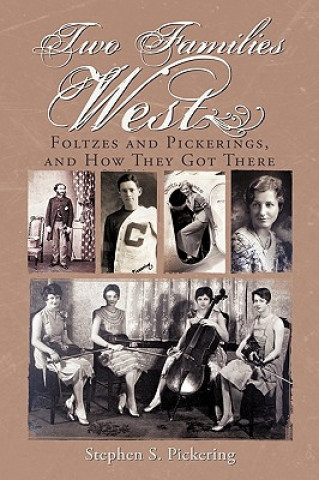 Livre Two Families West Stephen S Pickering