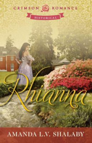 Könyv Rhianna Amanda L V Shalaby