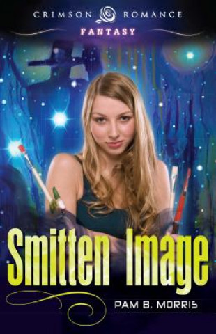 Knjiga Smitten Image Pam B Morris