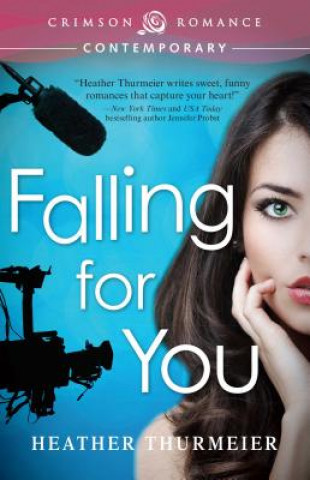 Book Falling for You Heather Thurmeier