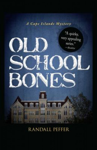 Carte Old School Bones Randall Peffer