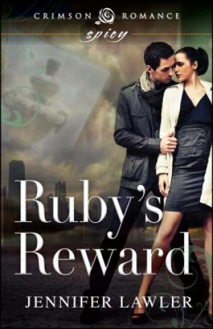 Knjiga Ruby's Reward Alicia Thorne