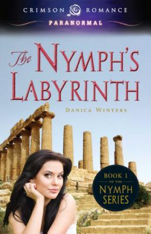 Книга Nymph's Labyrinth Danica Winters