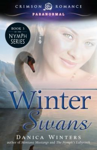 Könyv Winter Swans Danica Winters
