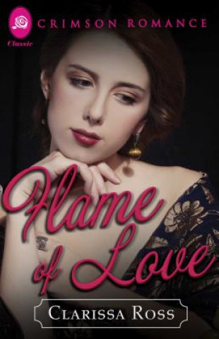 Libro Flame of Love Clarissa Ross