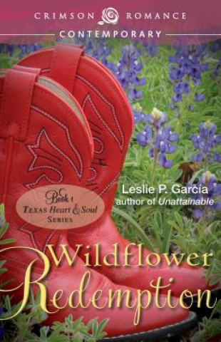 Knjiga Wildflower Redemption Leslie P Garcia