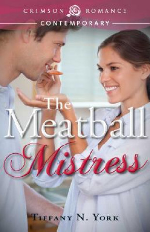 Kniha Meatball Mistress Tiffany N York