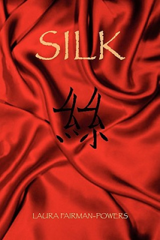 Book Silk Laura Fairman-Powers