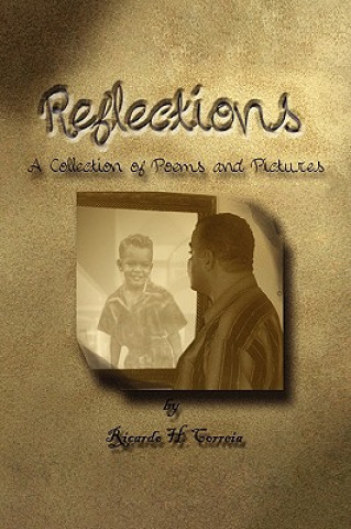 Knjiga Reflections Ricardo H Correia