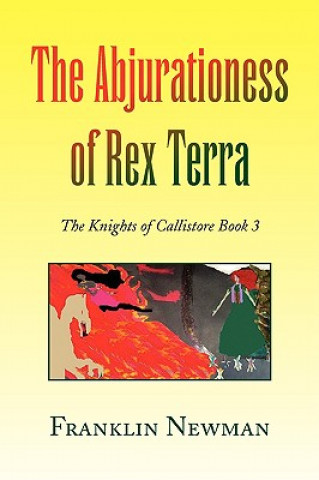 Buch Abjurationess of Rex Terra Franklin Newman