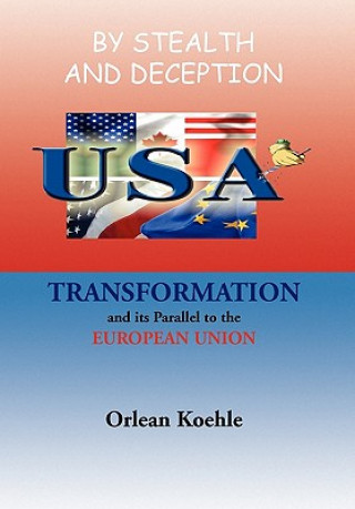 Книга By Stealth and Deception Orlean Koehle