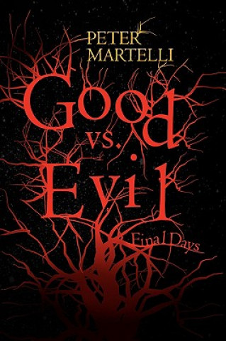 Boek Good vs. Evil Peter Martelli
