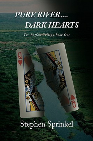 Libro Pure River....Dark Hearts Stephen Sprinkel