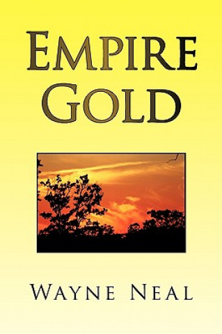 Carte Empire Gold Wayne Neal