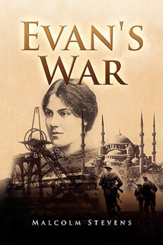 Knjiga Evan's War Malcolm Stevens