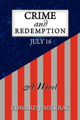 Kniha Crime and Redemption Edward J Murray