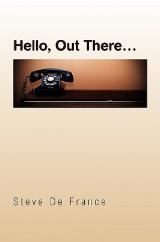 Carte Hello, Out There. Steve De France