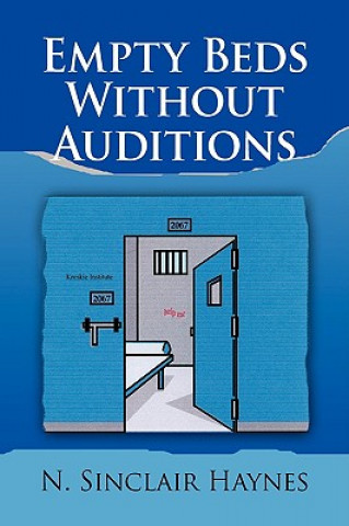 Livre Empty Beds Without Auditions N Sinclair Haynes