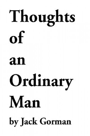 Kniha Thoughts of an Ordinary Man Jack Gorman