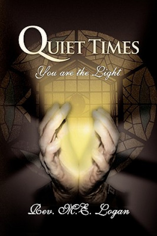 Βιβλίο Quiet Times Rev M E Logan