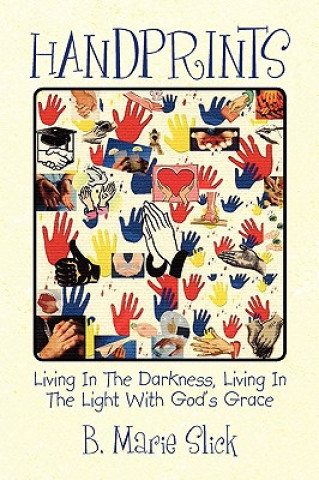 Knjiga Handprints B Marie Slick