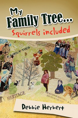 Carte My Family Tree...Squirrels Included Debbie Herbert