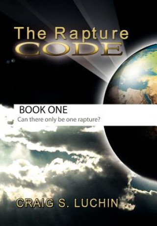 Knjiga Rapture Code Craig S Luchin