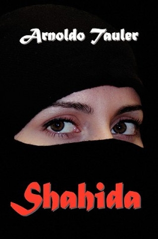 Kniha Shahida Arnoldo Tauler