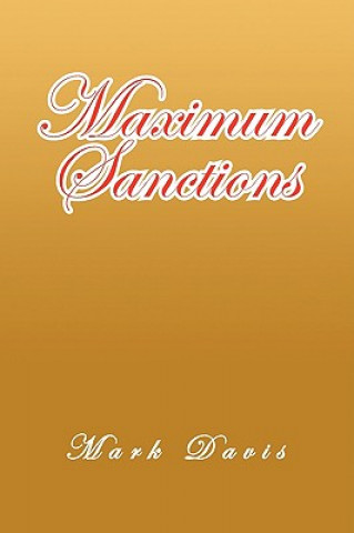 Knjiga Maximum Sanctions Mark Davis