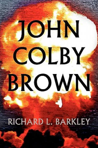 Kniha John Colby Brown Richard L Barkley