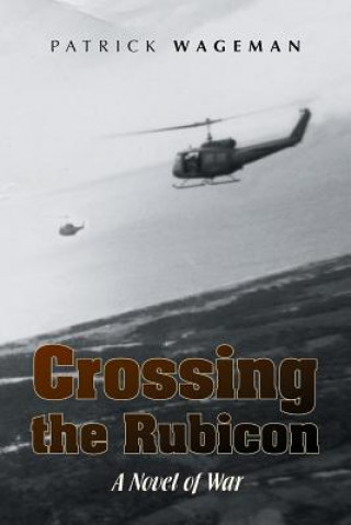 Buch Crossing the Rubicon Patrick Wageman