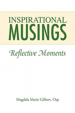 Livre Inspirational Musings Magdala Marie Osp Gilbert