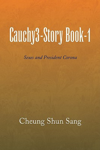 Kniha Cauchy3-Story Book-1 Cheung Shun Sang