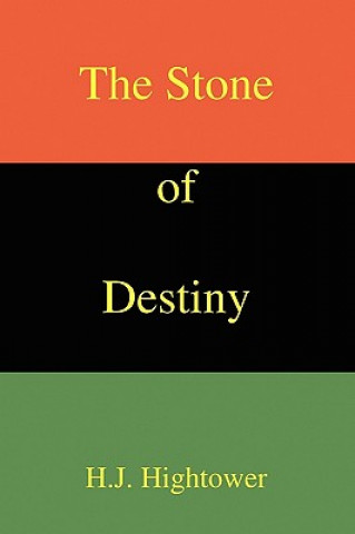 Book Stone of Destiny H J Hightower