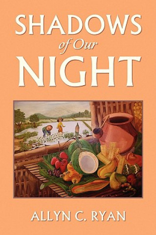 Книга Shadows of Our Night Allyn C Ryan