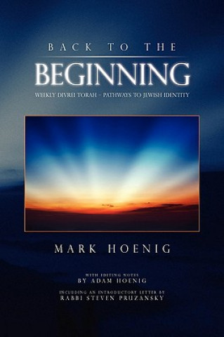 Könyv Back To The Beginning Mark Hoenig