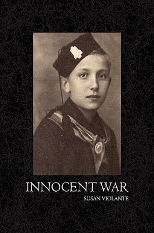 Книга Innocent War Susan Violante