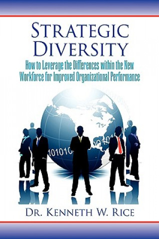 Knjiga Strategic Diversity Dr Kenneth W Rice