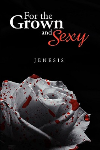 Buch For the Grown and Sexy Jenesis