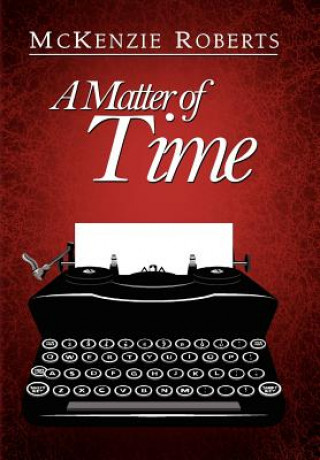 Carte Matter of Time McKenzie Roberts