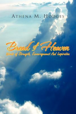 Kniha Bread of Heaven Athena M Hodges