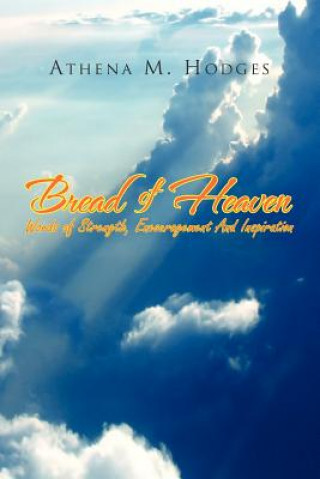 Buch Bread of Heaven Athena M Hodges