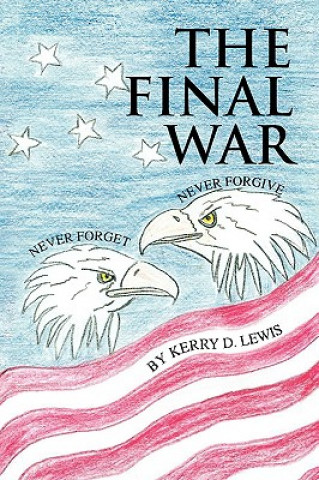 Kniha Final War Kerry D Lewis