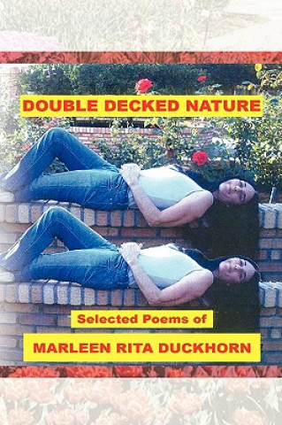 Kniha Double Decked Nature Marleen Rita Duckhorn