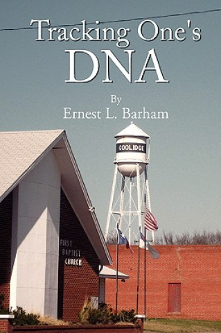 Kniha Tracking One's DNA Ernest Lynn Barham