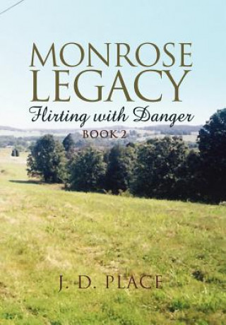 Book Monrose Legacy J D Place