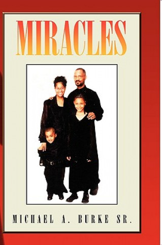 Knjiga Miracles Michael A Sr Burke